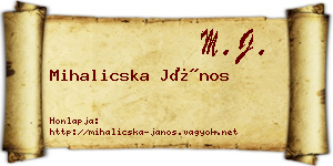 Mihalicska János névjegykártya